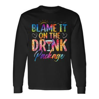 Girls Cruise Blame It On The Drink Package Drinking Booze Long Sleeve T-Shirt - Monsterry DE