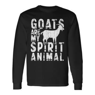 Goat Are My Spirit Animal Lover Long Sleeve T-Shirt | Mazezy