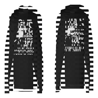 Goats Make Me Happy You Not So Much Long Sleeve T-Shirt | Mazezy