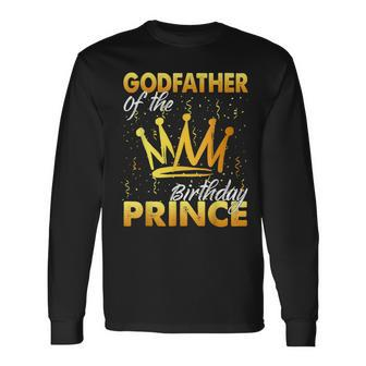 Godfather Of The Birthday Prince Boys Son Birthday Theme Dad Long Sleeve T-Shirt - Monsterry