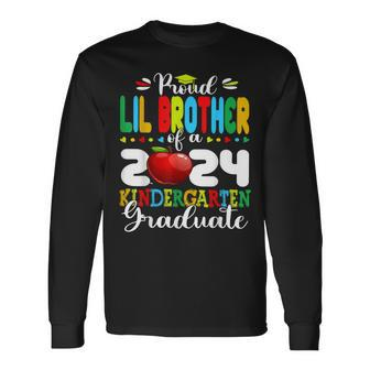 Graduation Proud Lil Brother Of A 2024 Kindergarten Graduate Long Sleeve T-Shirt - Seseable