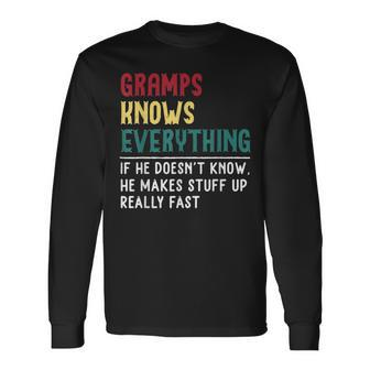 Gramps Know Everything Fathers Day For Grandpa Gramps Long Sleeve T-Shirt - Thegiftio UK