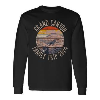 Grand Canyon Family Trip 2024 Long Sleeve T-Shirt | Mazezy