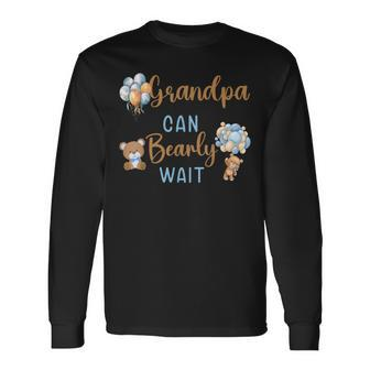 Grandpa Can Bearly Wait Gender Neutral Baby Shower Matching Long Sleeve T-Shirt | Seseable CA