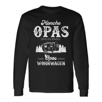 Grandpa Camping Slogan Cool Opas Ziehen Wohnwagen Langarmshirts - Seseable