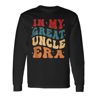 In My Great Uncle Era Great Uncle Father's Day Groovy Long Sleeve T-Shirt - Thegiftio UK
