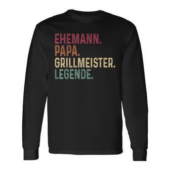 Grillmeister Dad Husband Legend Grill Langarmshirts - Geschenkecke