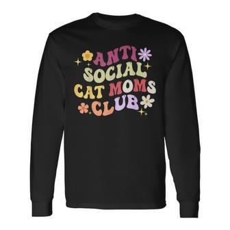 Groovy Retro Anti Social Cat Moms Club Mother's Day Long Sleeve T-Shirt - Monsterry AU