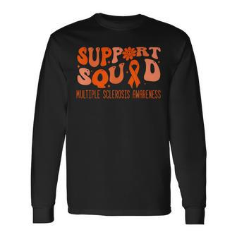 Groovy Support Squad Ms Multiple Sclerosis Awareness Long Sleeve T-Shirt | Mazezy