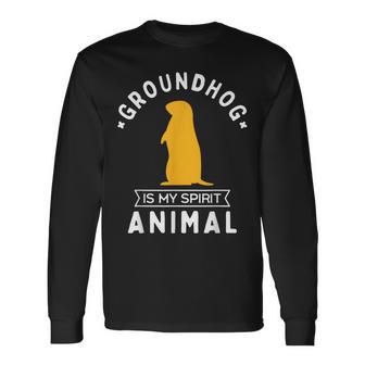 Groundhog Is My Spirit Animal Woodchuck Long Sleeve T-Shirt - Monsterry