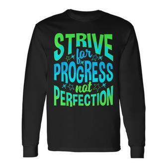Growth Mindset Inspirational Motivational Empowering Long Sleeve T-Shirt - Monsterry