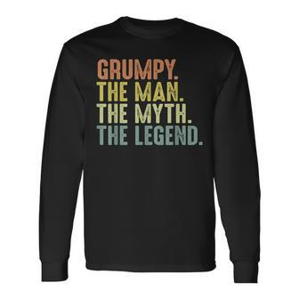 Grumpy Fathers Day Grumpy Myth Legend Long Sleeve T-Shirt - Monsterry CA