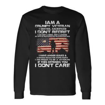 I Am A Grumpy Veteran I Served I Sacrificed Veteran Day Long Sleeve T-Shirt - Monsterry AU