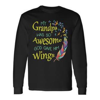 Guardian Angel Grandpa In Memory Of My Grandpa Long Sleeve T-Shirt - Monsterry CA