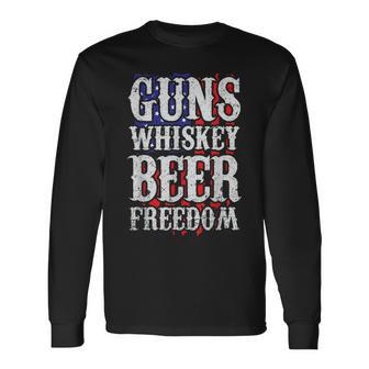 Guns Whisky Beer And Freedom Us Flag Long Sleeve T-Shirt - Monsterry