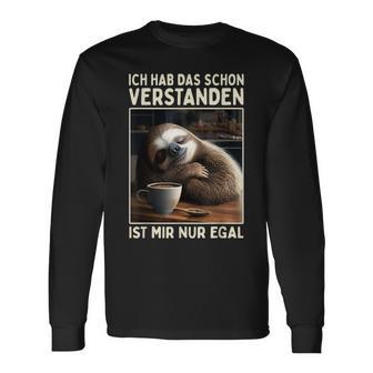 Hab Das Schonerstanden Ist Mir Nur Egal Süßes Slotier Langarmshirts - Geschenkecke