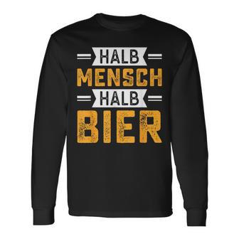 Halb Mensch Halb Bier Langarmshirts, Lustiges Spruch-Langarmshirts für Bierliebhaber - Seseable