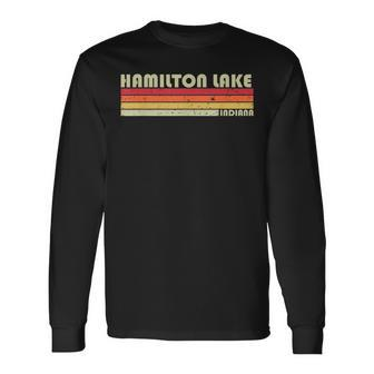Hamilton Lake Indiana Fishing Camping Summer Long Sleeve T-Shirt - Monsterry UK