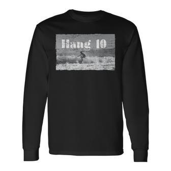 Hang 10 Surfer Riding Wave Retro Distressed Long Sleeve T-Shirt - Monsterry
