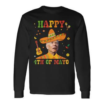 Happy 4Th Of Mayo Joe Biden Confused Cinco De Mayo Long Sleeve T-Shirt - Monsterry UK
