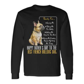 Happy Father’S Day To The Best Frenchie Dad French Bulldog Long Sleeve T-Shirt - Thegiftio UK