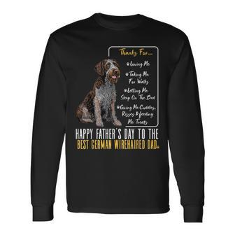 Happy Father’S Day To The Best German Wirehaired Pointer Dad Long Sleeve T-Shirt - Thegiftio UK