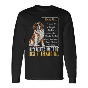 Happy Father’S Day To The Best St Bernard Dad Long Sleeve T-Shirt - Thegiftio UK