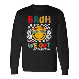 Happy Last Day End Of School Graduation Bruh We Out Long Sleeve T-Shirt | Mazezy