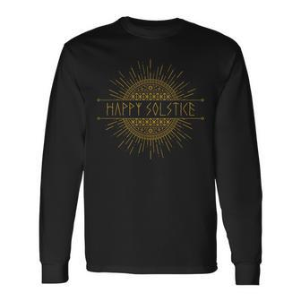 Happy Solstice Pagan Witchcraft Wicca Winter Solstice Long Sleeve T-Shirt - Monsterry