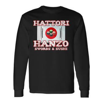 Hattori Hanzo Swords & Sushi Katana Japan Long Sleeve T-Shirt - Monsterry DE