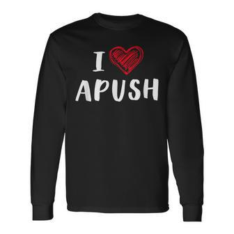 I Heart Apush Exam 2024 Lucky For Students Trendy Long Sleeve T-Shirt - Seseable