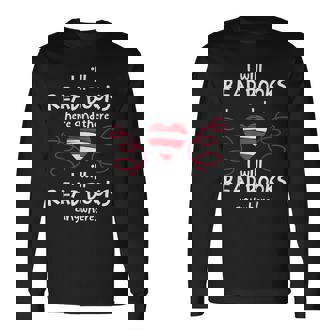 I Heart Books Book Lovers Readers Read More Books Long Sleeve T-Shirt | Mazezy