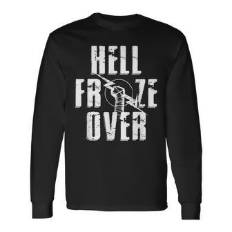 Hell Froze Over Long Sleeve T-Shirt | Mazezy