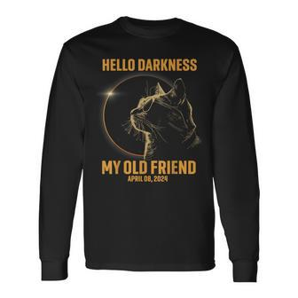 Hello Darkness My Old Friend Cat Solar Eclipse April 08 2024 Long Sleeve T-Shirt | Mazezy