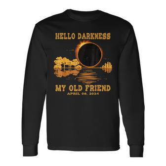 Hello Darkness My Old Friend Eclipse 2024 April 8Th Totality Long Sleeve T-Shirt | Mazezy
