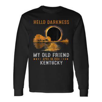 Hello Darkness My Old Friend Total Eclipse 2024 Kentucky Long Sleeve T-Shirt | Mazezy