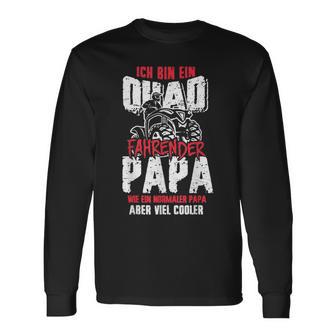 Herren Quad Fahrender Papa Lustiges Atv Papiater Quadbiker Fan Langarmshirts - Geschenkecke