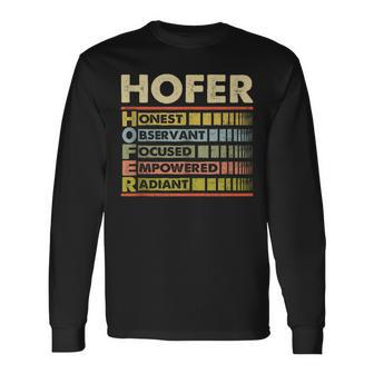 Hofer Family Name Hofer Last Name Team Long Sleeve T-Shirt - Seseable