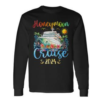 Honeymoon Cruise For Matching Couples 2024 Just Married Long Sleeve T-Shirt - Monsterry AU