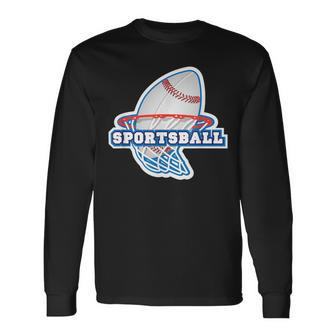 Hooray For Sportsball Anti Or Apathetic Sports Fan Long Sleeve T-Shirt - Monsterry DE