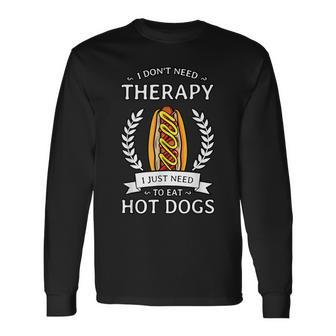 Hot Dog Hotdogs Frank Frankfurter Wiener Weenie Sausage Bun Long Sleeve T-Shirt - Monsterry CA