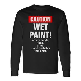 House Painter Caution Wet Paint Decorating Profession Retro Long Sleeve T-Shirt - Monsterry AU