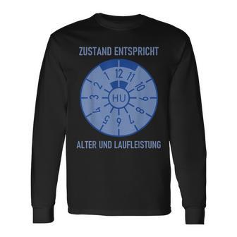 Hu Zustand Entspricht Alter Und Laufleistung Langarmshirts - Geschenkecke