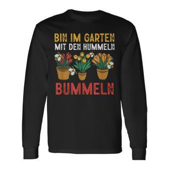 With Hummeln Bin Im Garten Langarmshirts - Seseable