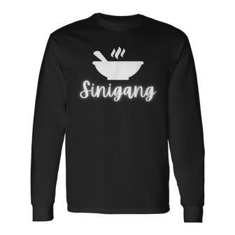 Humorous Sinigang Filipino Foodie Graphic Long Sleeve T-Shirt - Monsterry DE