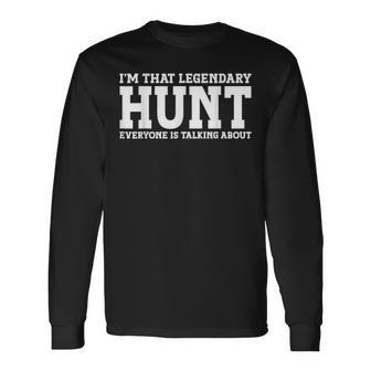 Hunt Surname Team Family Last Name Hunt Long Sleeve T-Shirt - Seseable