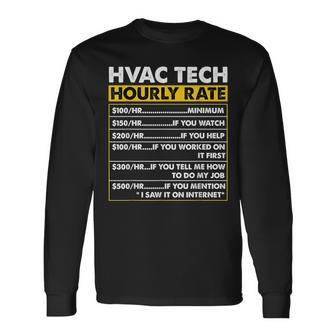 Hvac Tech Tools Vintage Hvac Technician Hourly Rate Long Sleeve T-Shirt - Seseable