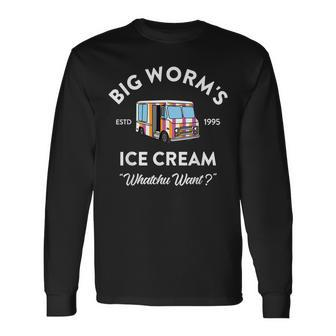 Ice Cream Truck Vintage Big Worm's Ice Cream Whatchu Want Long Sleeve T-Shirt | Mazezy DE