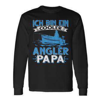 Ich Bin Ein Cooler Angler Papa Ich Bin Ein Ein Cooler A S Langarmshirts - Geschenkecke