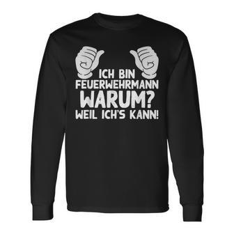 Ich Bin Feuerwehrmann Fire Brigade Langarmshirts - Geschenkecke